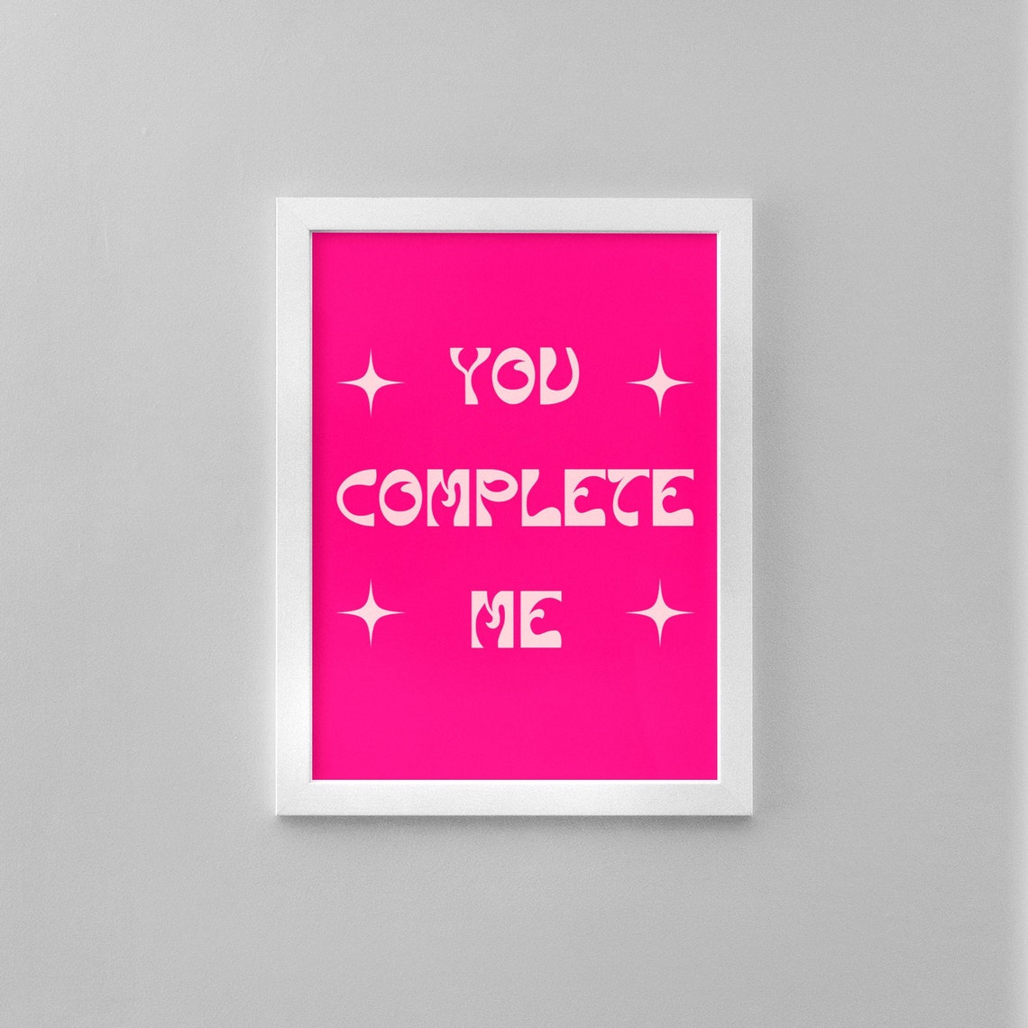 You Complete Me Retro White Sparkle Letters on Pink Art Print