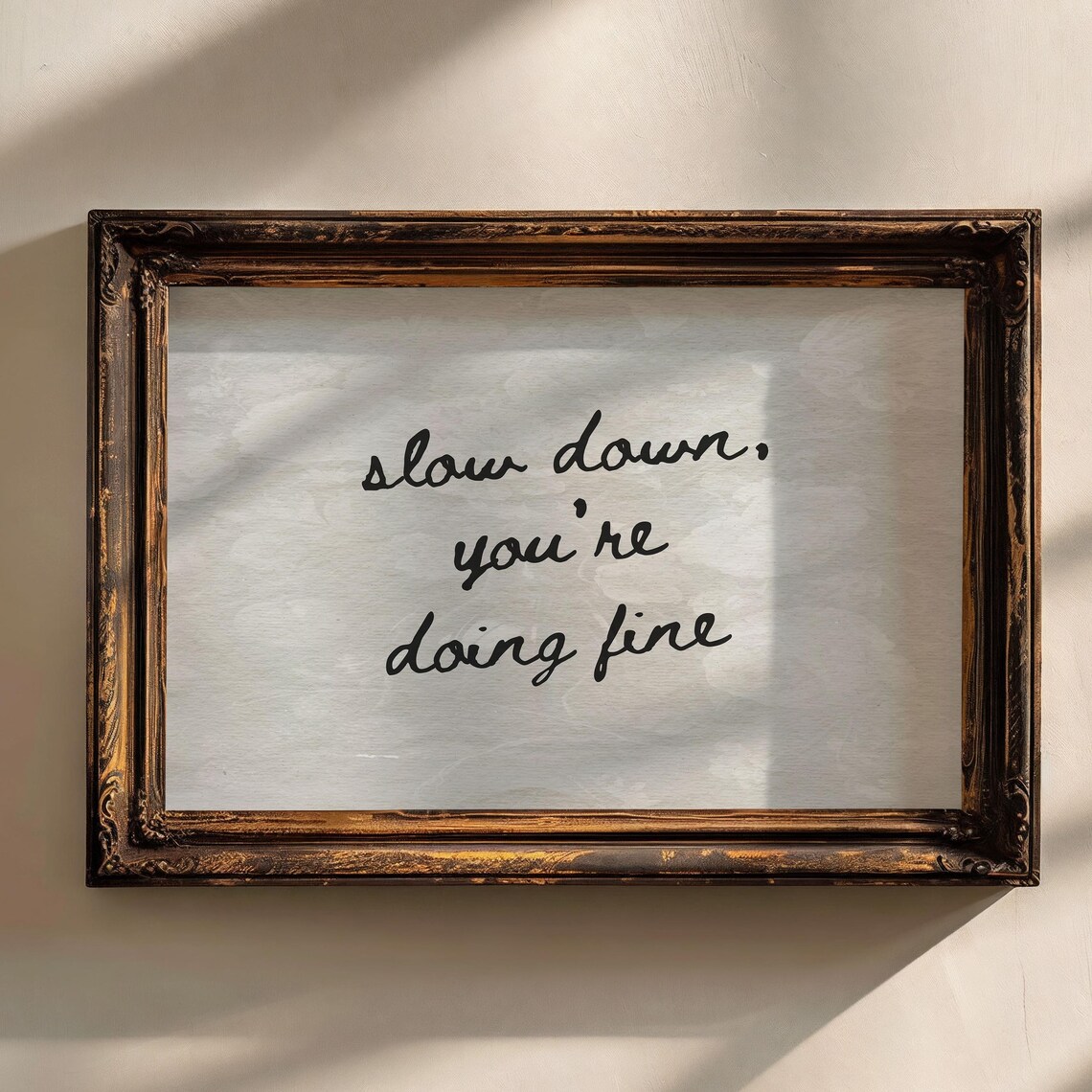 Slow Down, You're Doing Fine Vintage Art Print