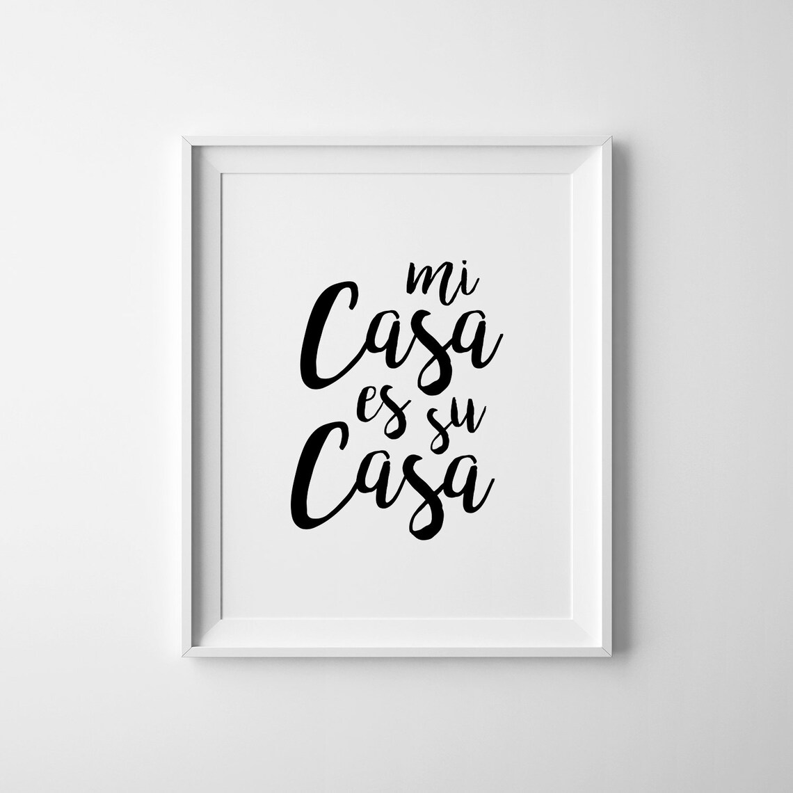 Mi Casa Es Su Casa Spanish Quote Welcome Sign Art Print