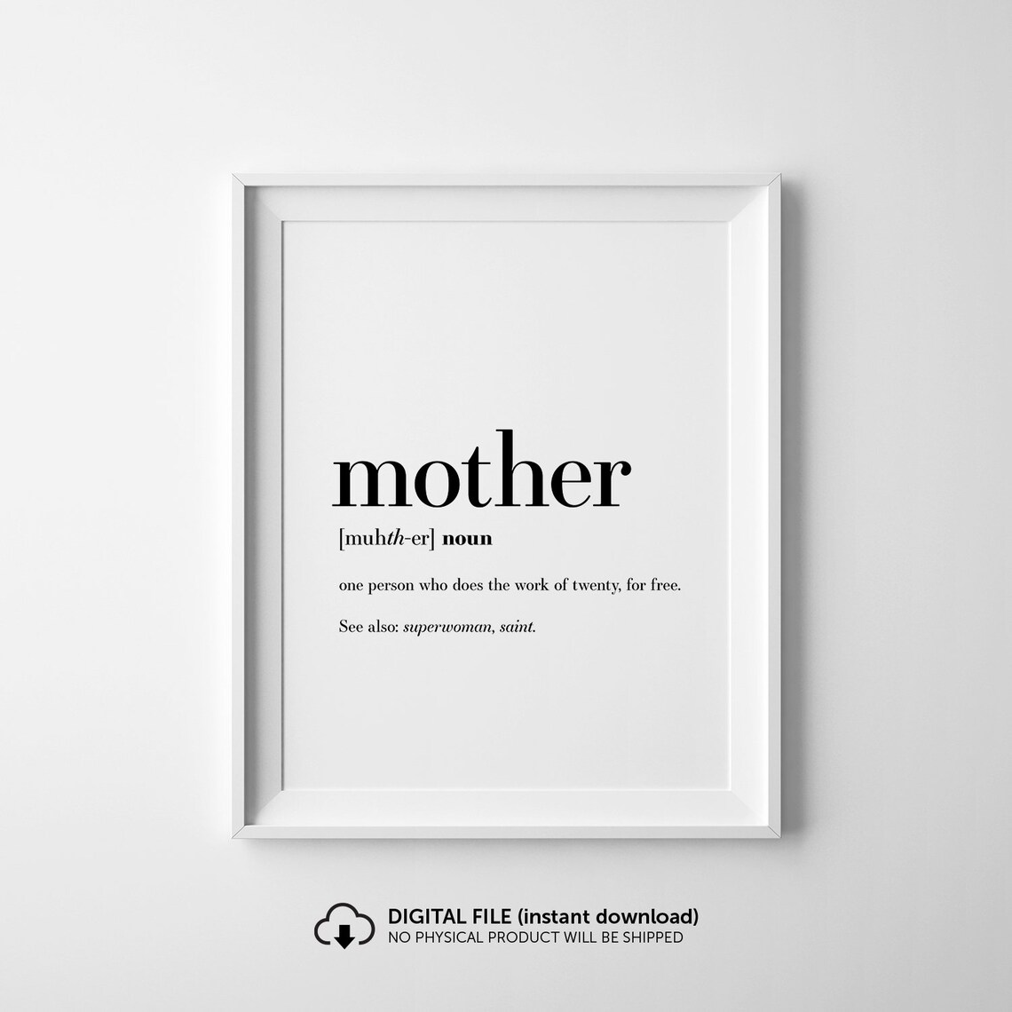 Mother Definition Funny Mom Gift Art Print