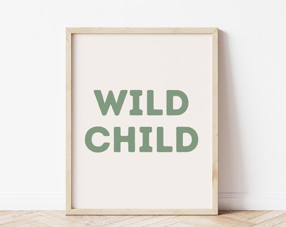 Wild Child Nursery Art Print, Neutral Nursery Decor