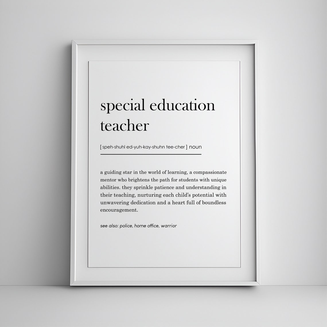 Special Education Teacher Definition Quote Print Appreciation Gift