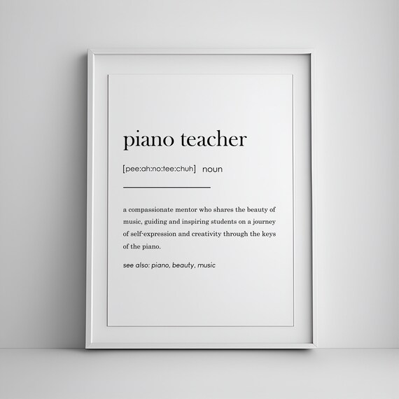 Piano Teacher Definition Music Dictionary Typography Gift Poster