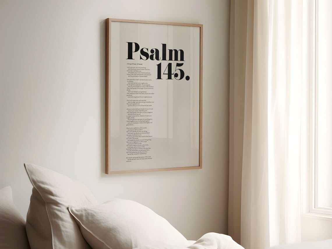 Psalm 145 Scripture Typography, Christian Art Print