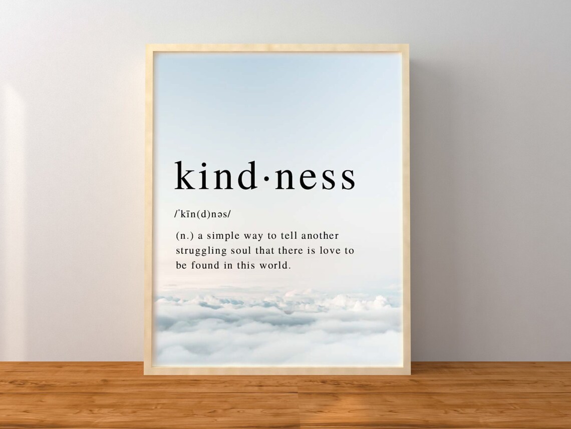 Kindness Quote, Motivational Typography Art Print