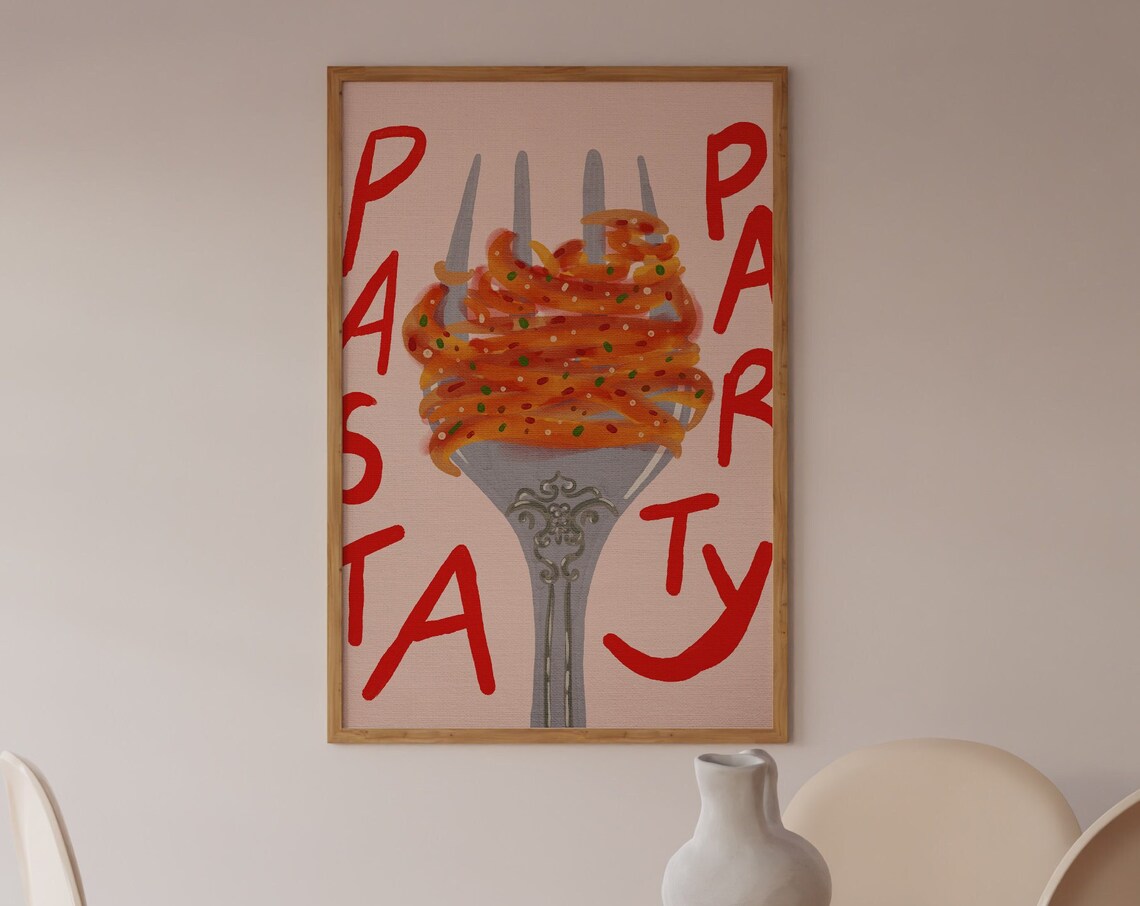 Pasta Party Print, Spaghetti Kitchen Quote