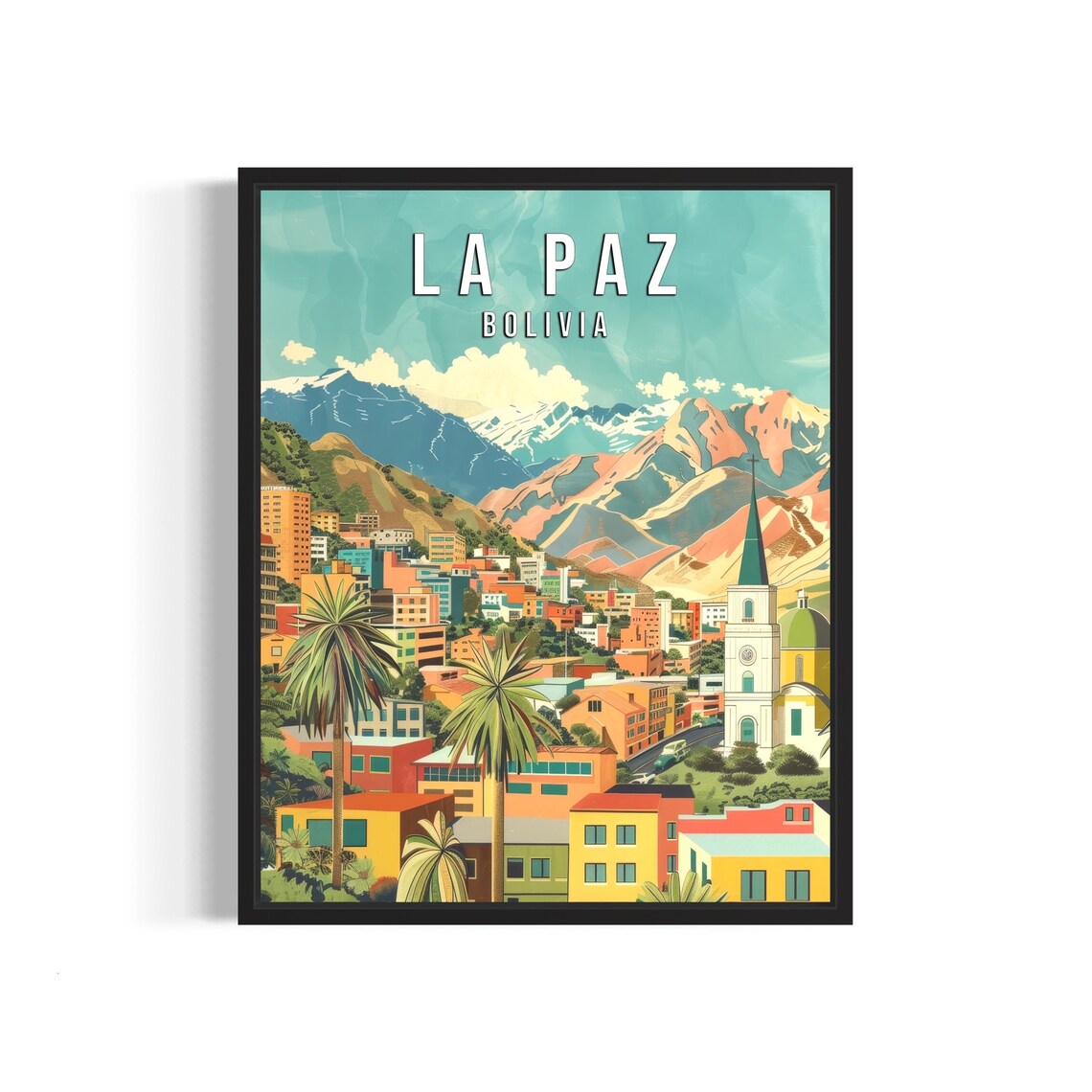 La Paz Bolivia Retro Travel Poster of the Colorful City and Andes Peaks