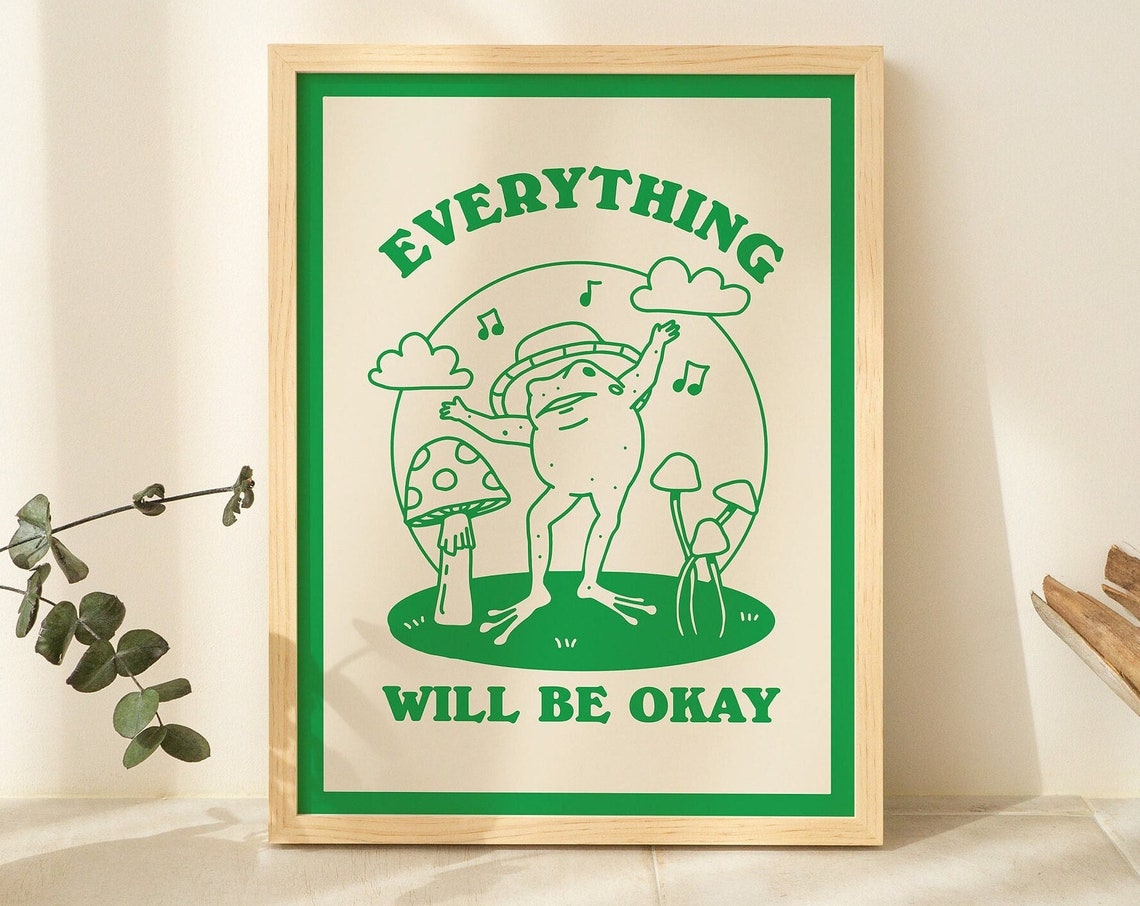 Everything Will Be Okay Dancing Frog Green Retro Affirmation Poster