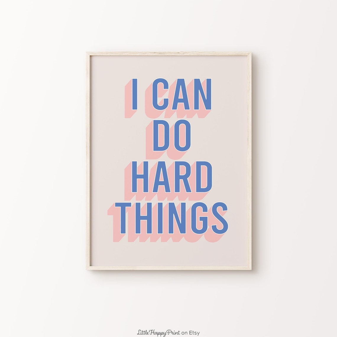 I Can Do Hard Things Blue Pink Retro Motivational Quote Poster