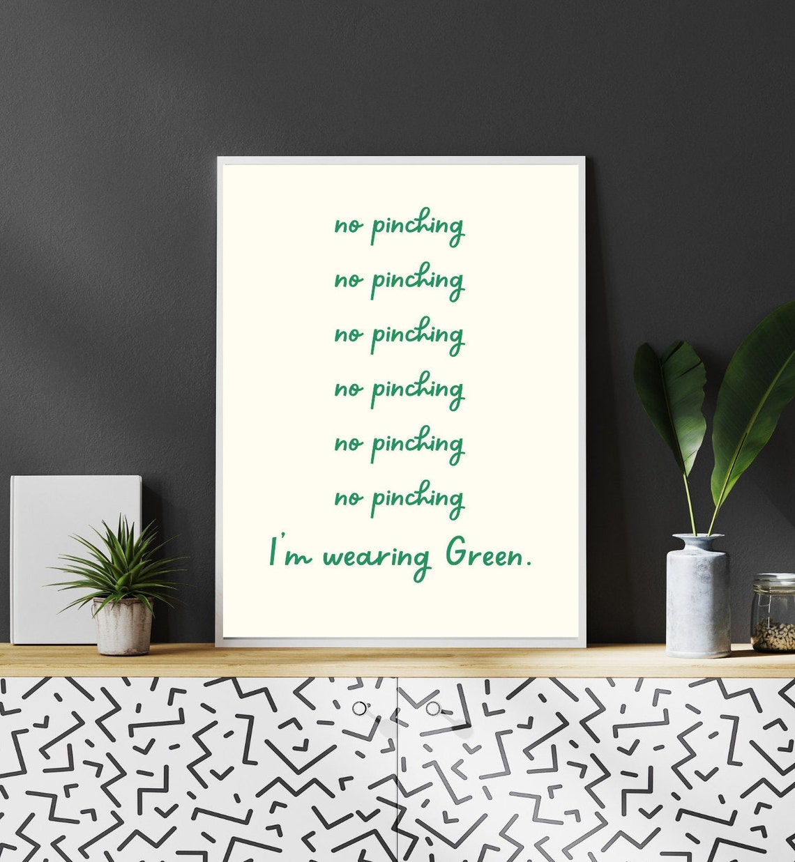 No Pinching Im Wearing Green St Patricks Day Script Quote Poster - Image 3