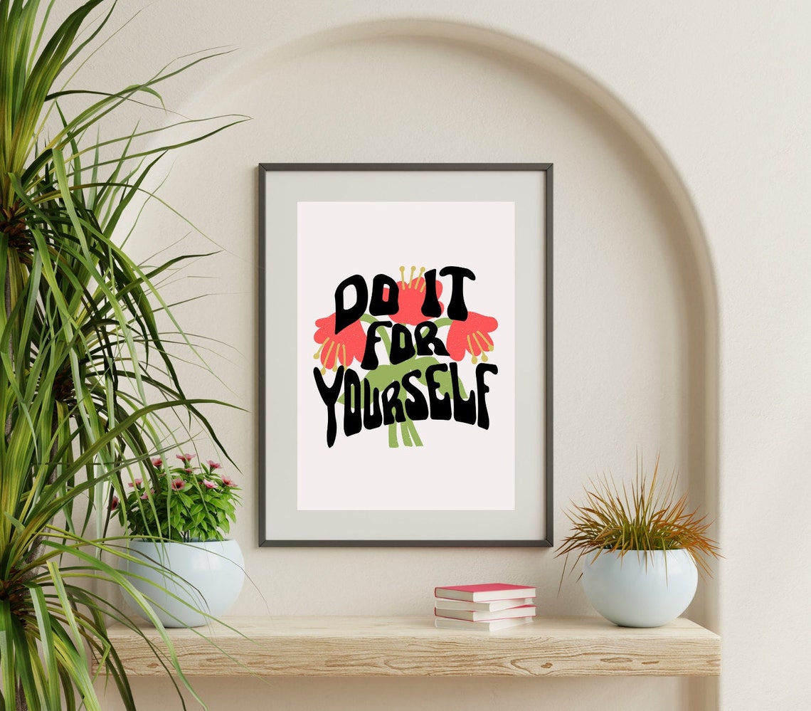 Do It For Yourself Groovy Bold Retro Tulip Floral Inspirational Poster - Image 3