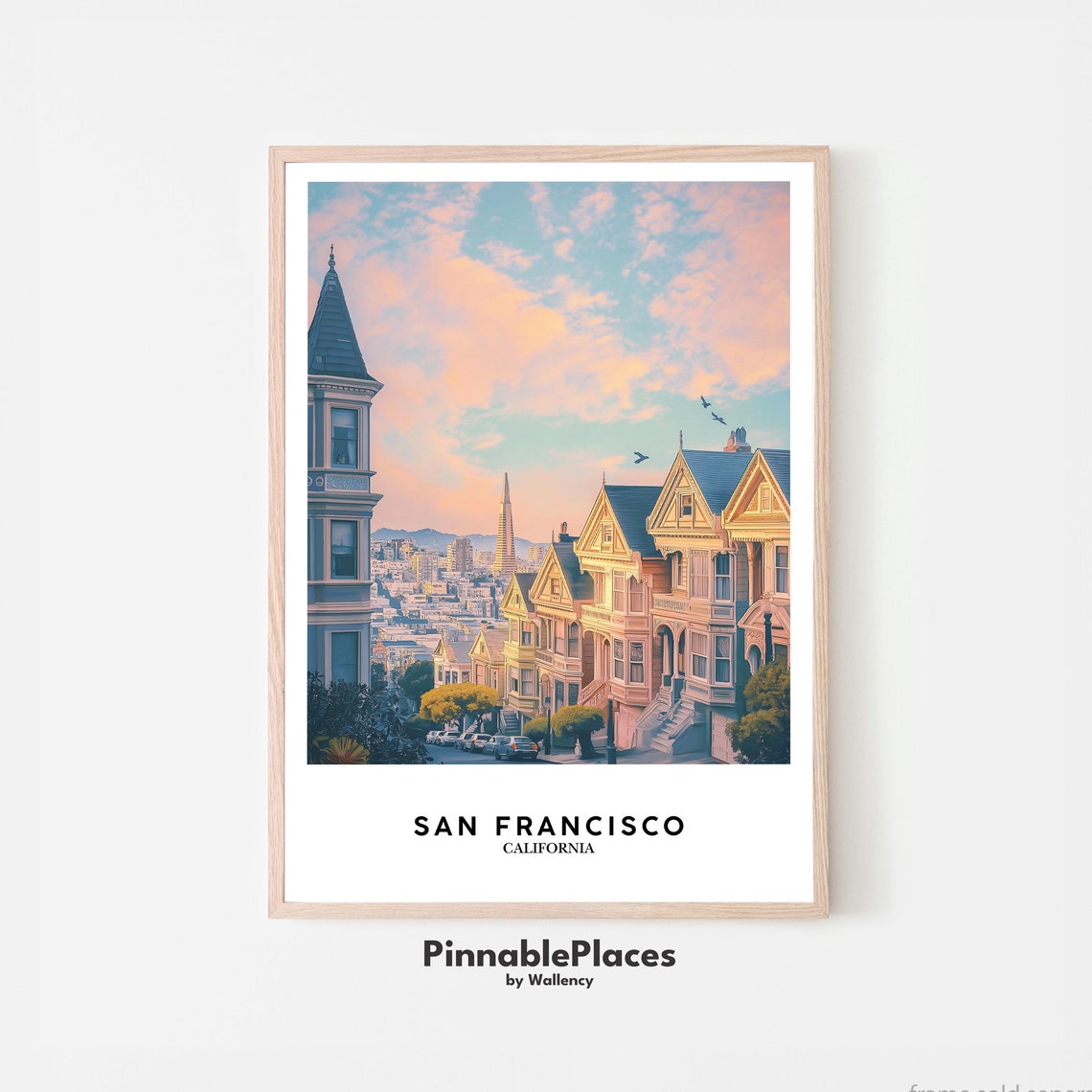 San Francisco Painted Ladies California Cityscape Sunset Print