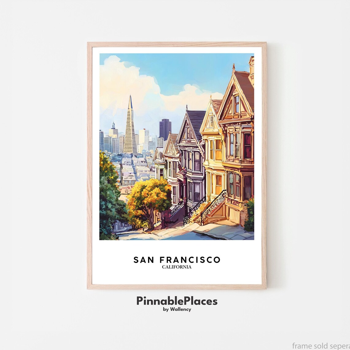 San Francisco Painted Ladies Victorian Row Cityscape Art Poster