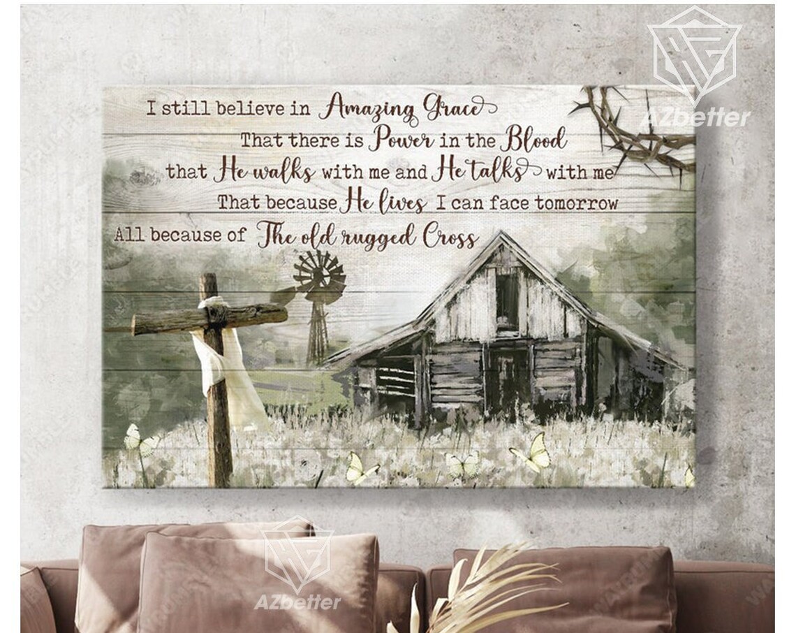 Barn Cross Field I Still Believe In Amazing Grace Hymn Poster - Image 5