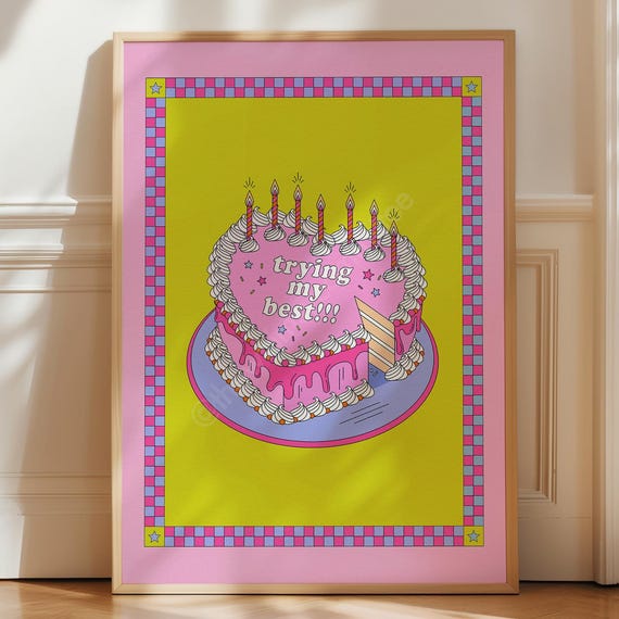 Trying My Best Art Print Colorful Home Decor Cake Wall