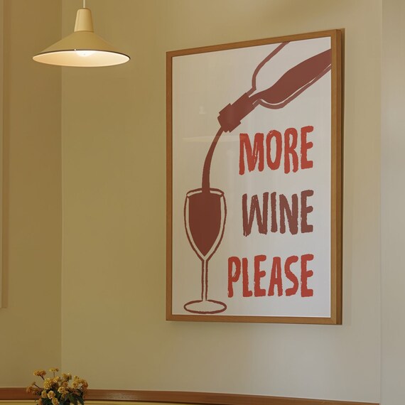 More Wine Please Bold Red Pouring Wine Retro Kitchen Bar Poster