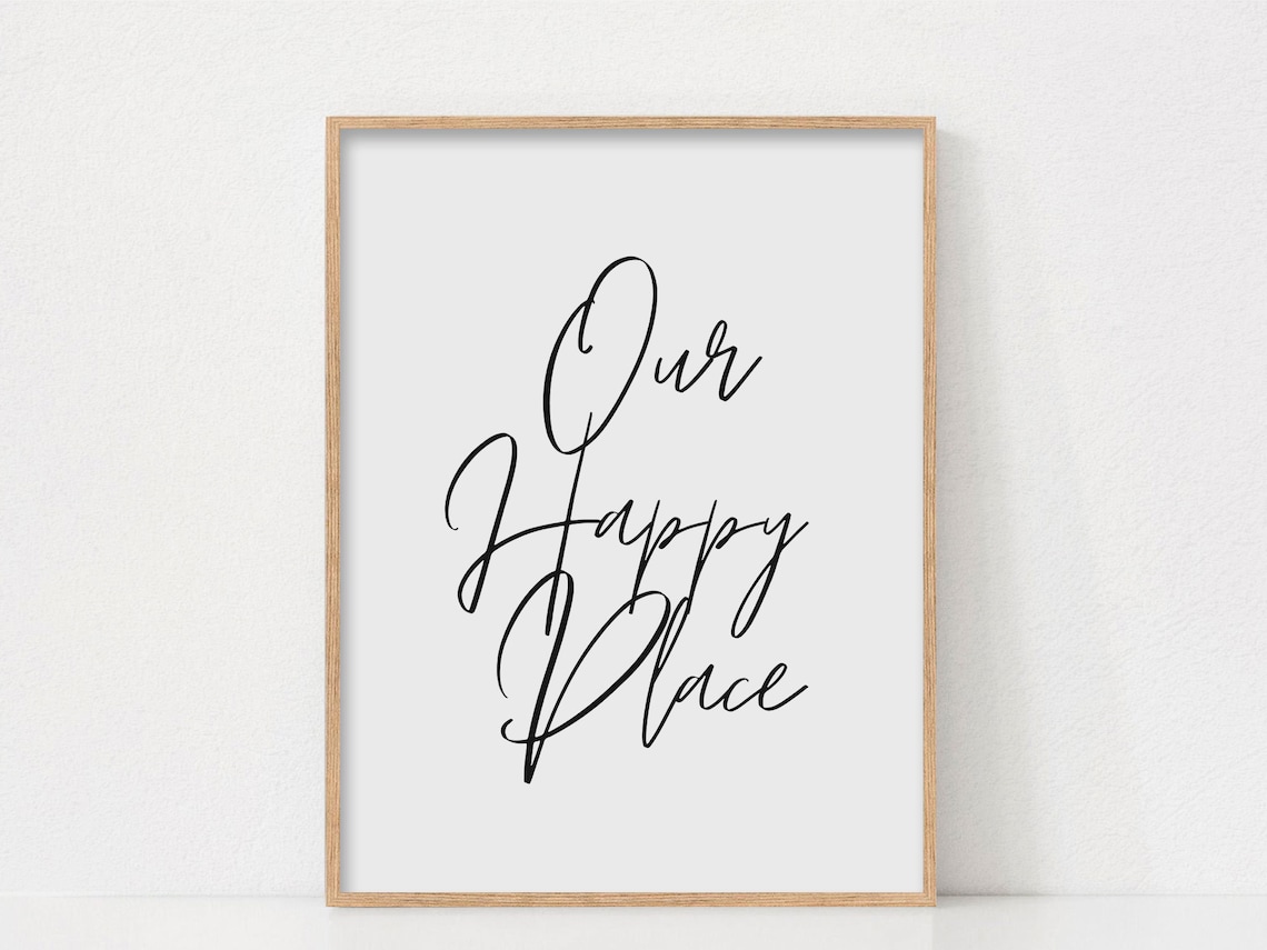 Our Happy Place Typography Art Print, Minimalist