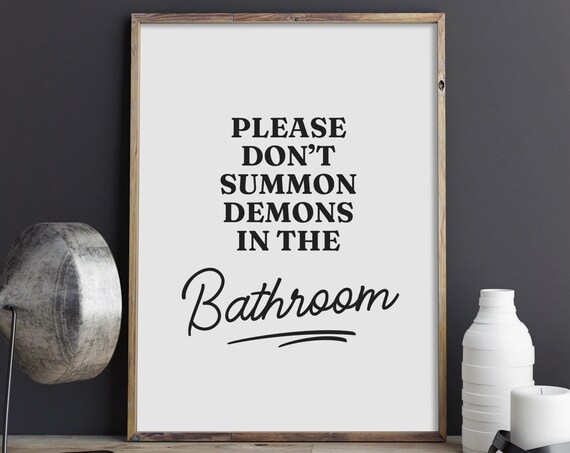 Please Do Not Summon Demons In The Bathroom Funny Halloween Poster