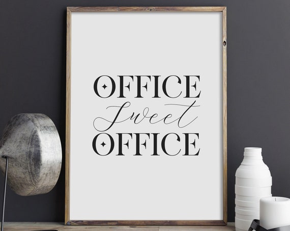 Office Sweet Office Funny Workplace Script Typography Wall Poster