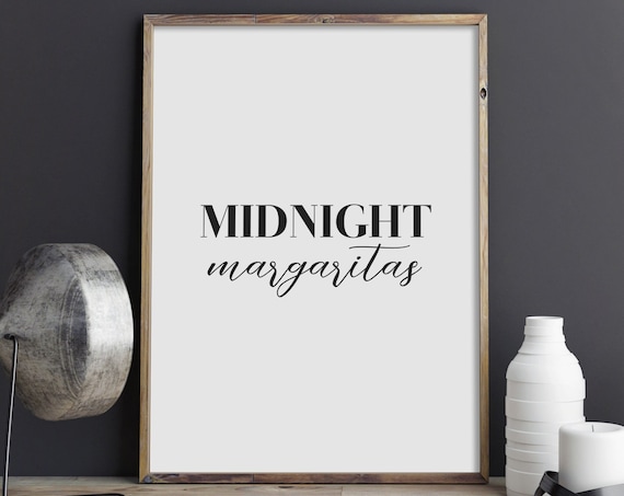 Midnight Margaritas Script Cocktail Bar Quote Wall Decor Poster