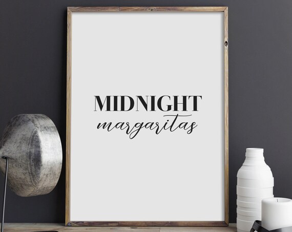 Midnight Margaritas Wall Art Kitchen Poster Practical Magic Quote Cocktail Lover Gift Funny Typography Print Instant