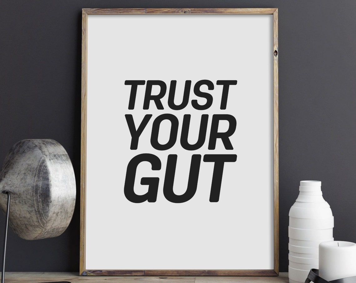 Trust Your Gut Bold Motivational Intuition Typography Wall Poster