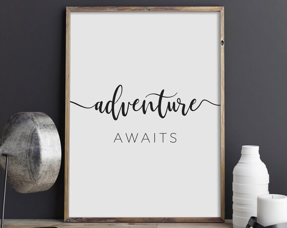 Adventure Awaits Inspirational Travel Wanderlust Script Poster