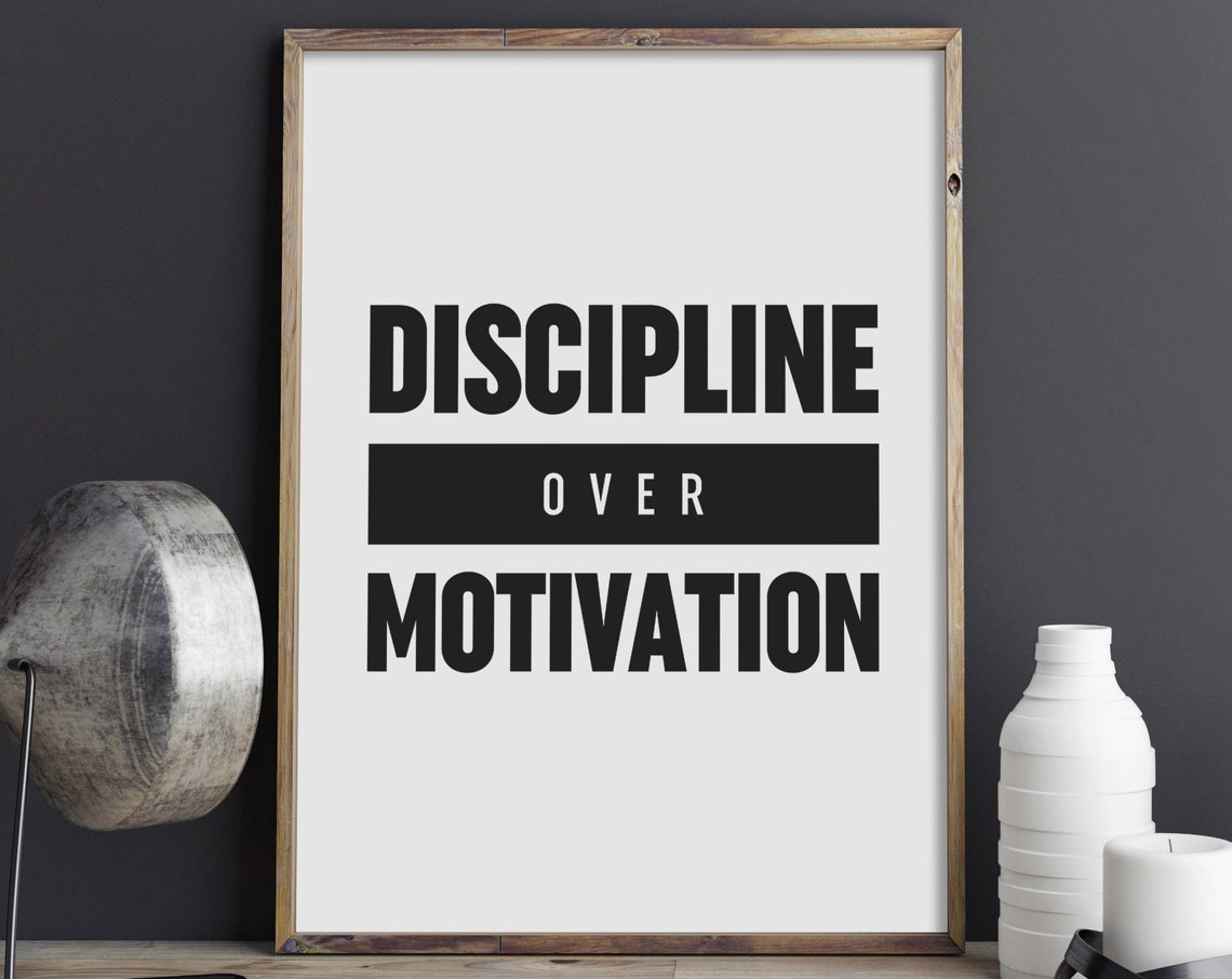 Discipline Over Motivation Bold Fitness Mindset Gym Quote Poster