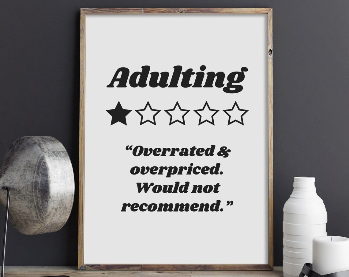 Adulting One Star Overrated Overpriced Funny Adult Review Poster