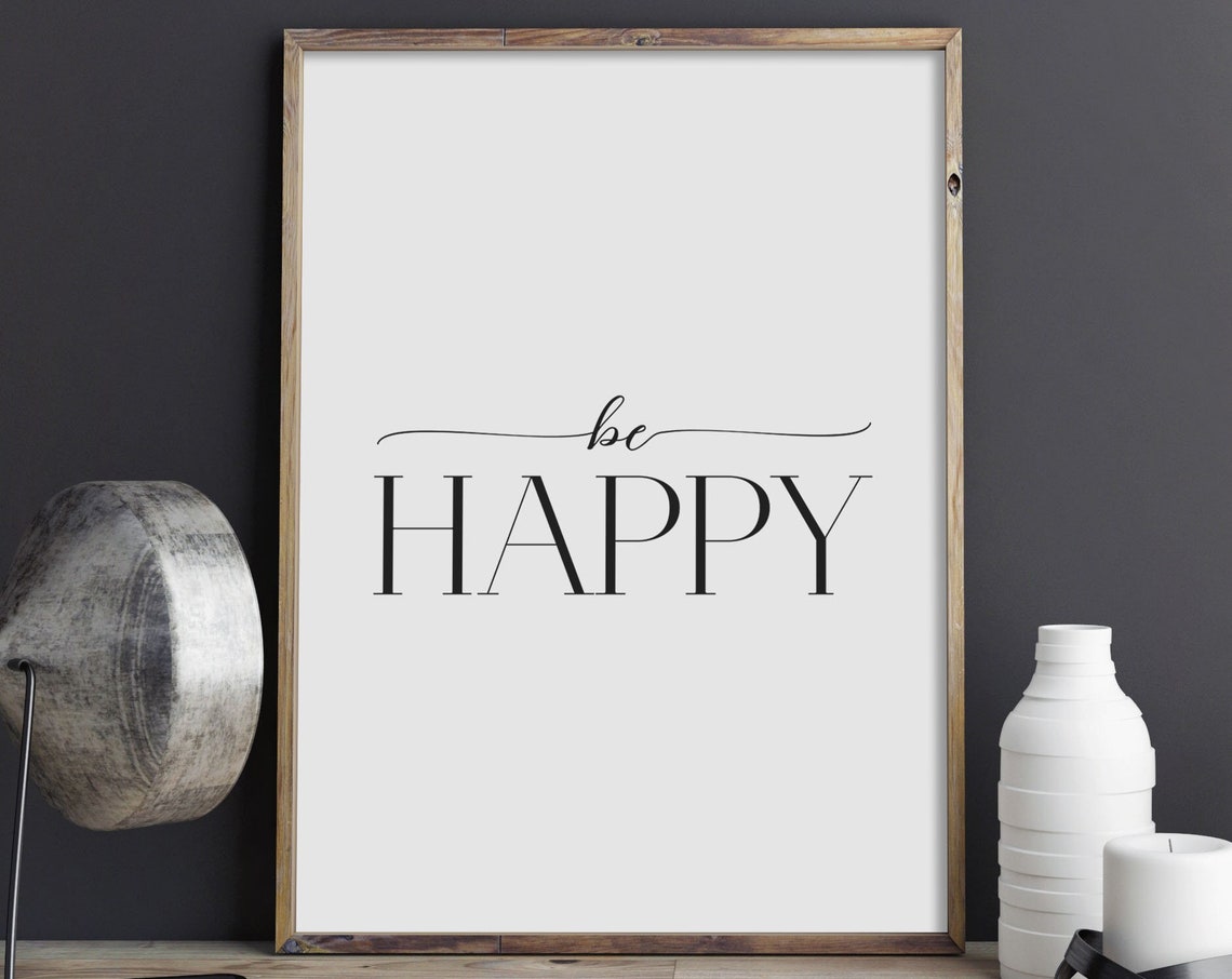Be Happy Script Typography Cheerful Positive Quote Wall Decor Poster