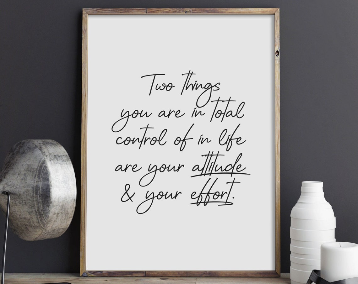 Attitude And Effort Script Inspirational Life Quote Wall Art