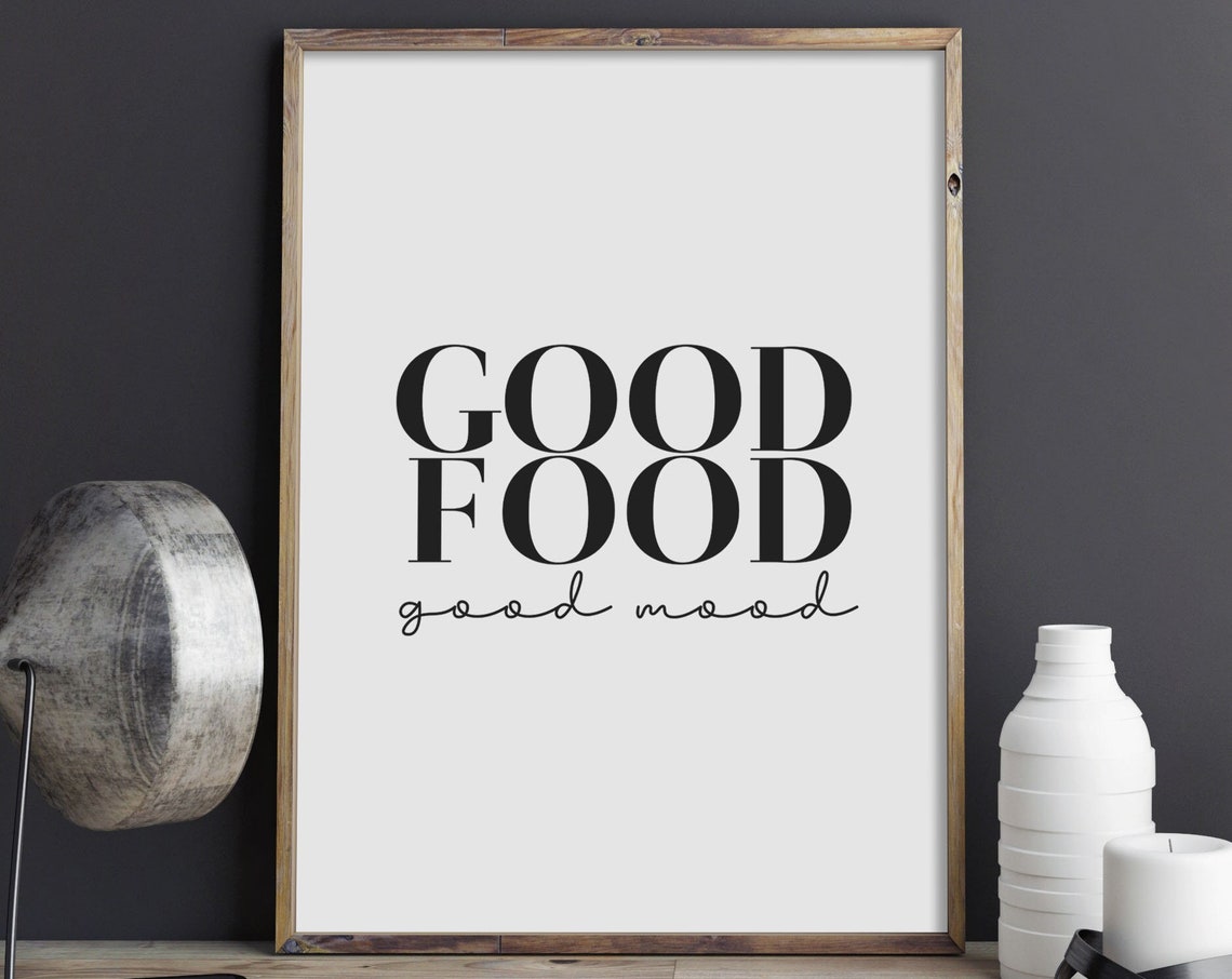 Good Food Good Mood Funny Kitchen Dining Room Quote Typography Poster
