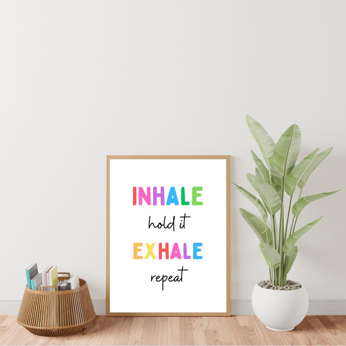 Inhale Hold It Exhale Repeat Rainbow Breathing Exercise Kids Poster - Image 4