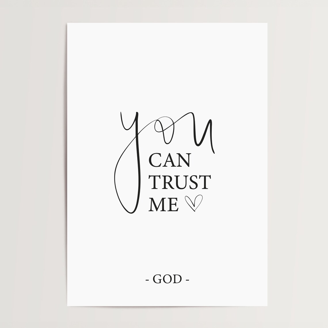 You Can Trust Me God Typography Art Print - Image 4