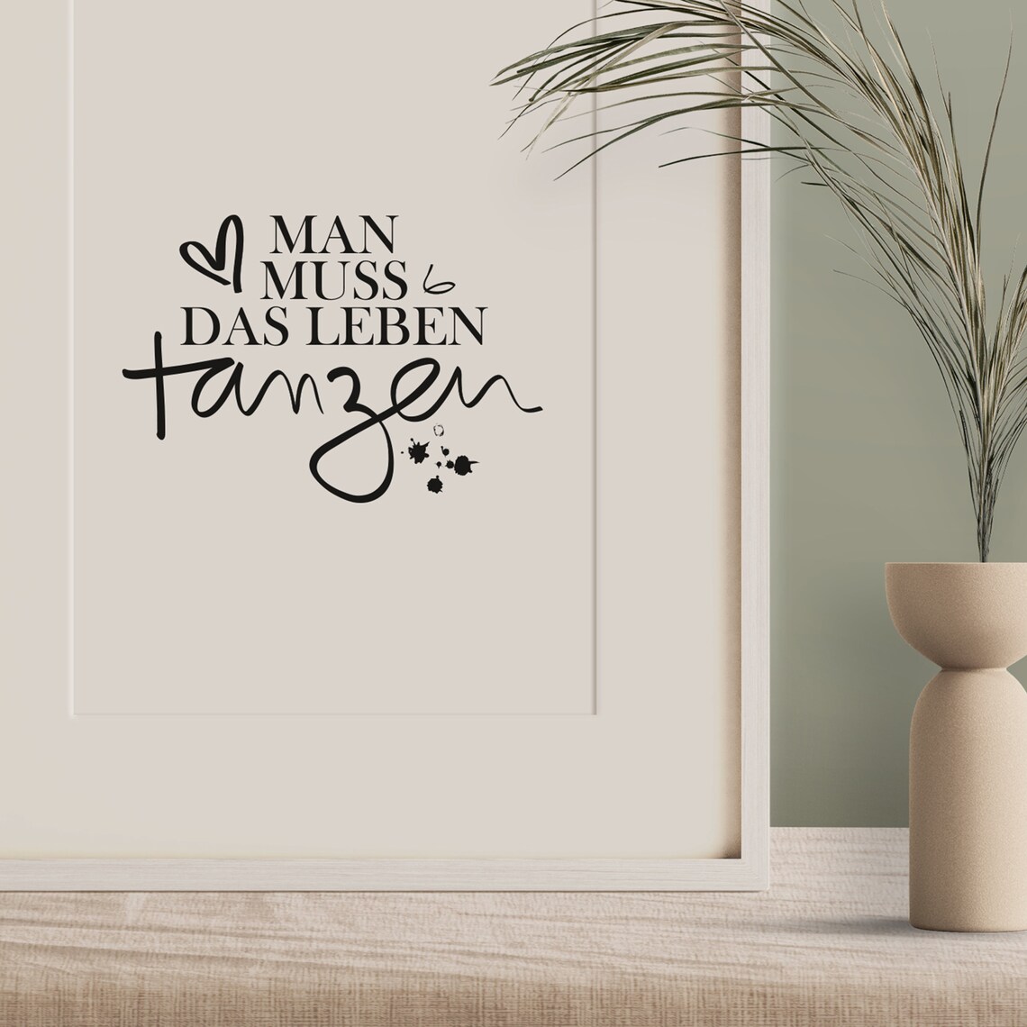 Man Muss Das Leben Tanzen Typography Art Print - Image 2