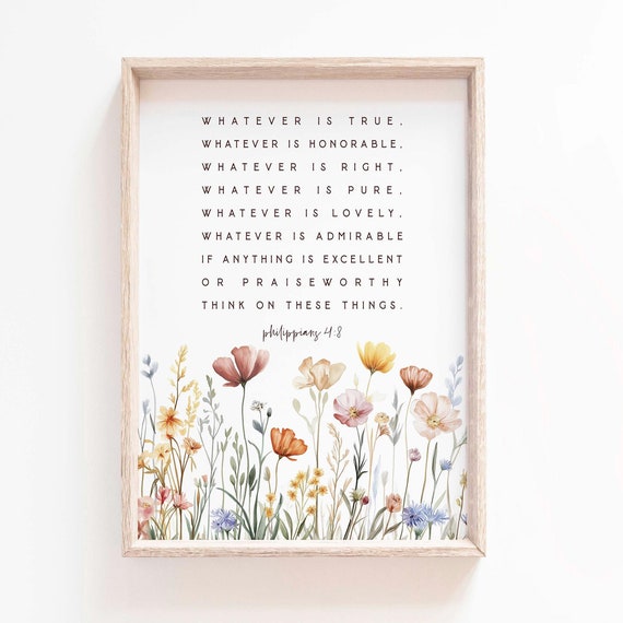 Philippians 4:8 Scripture Sign, Farmhouse Wall Art Print