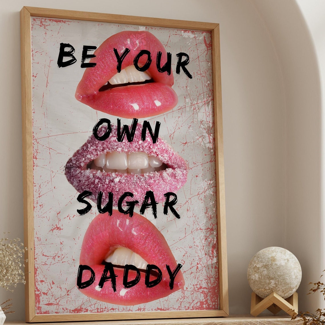 Lips Wall Art Be Your Own Sugar Daddy Print Girly Coquette Wall Decor Maximalist Typography Y2k Affirmation Poster