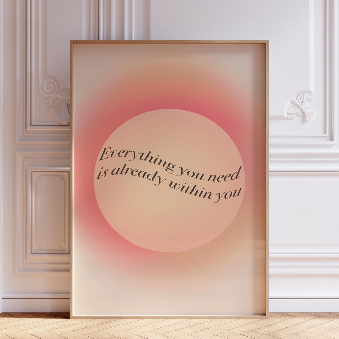 Everything You Need Is Already Within You Blush Pink Aura Poster