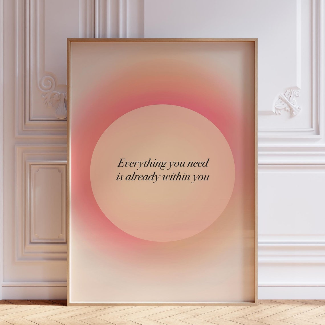 Everything You Need Is Already Within You Blush Circle Quote Poster