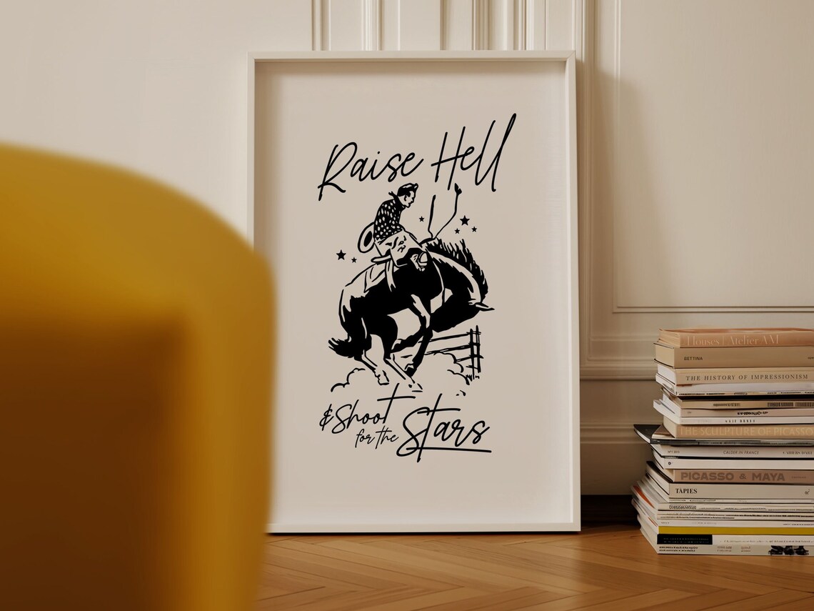 Raise Hell Shoot for the Stars Western Cowboy Horse Rodeo Quote Poster - Image 2