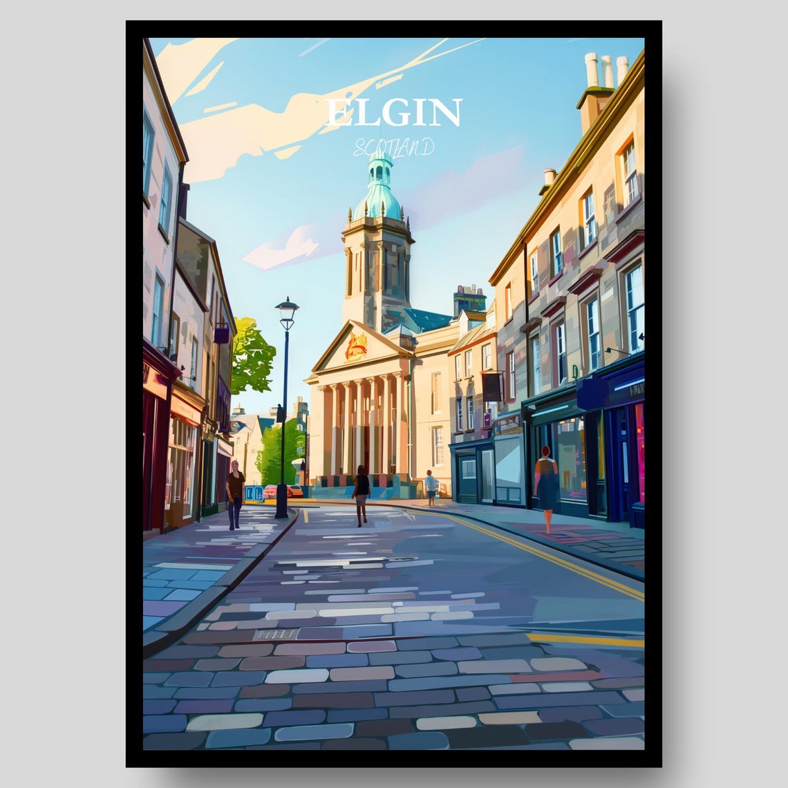 Elgin Scotland Cobbled High Street Church Dome Morning Light Poster