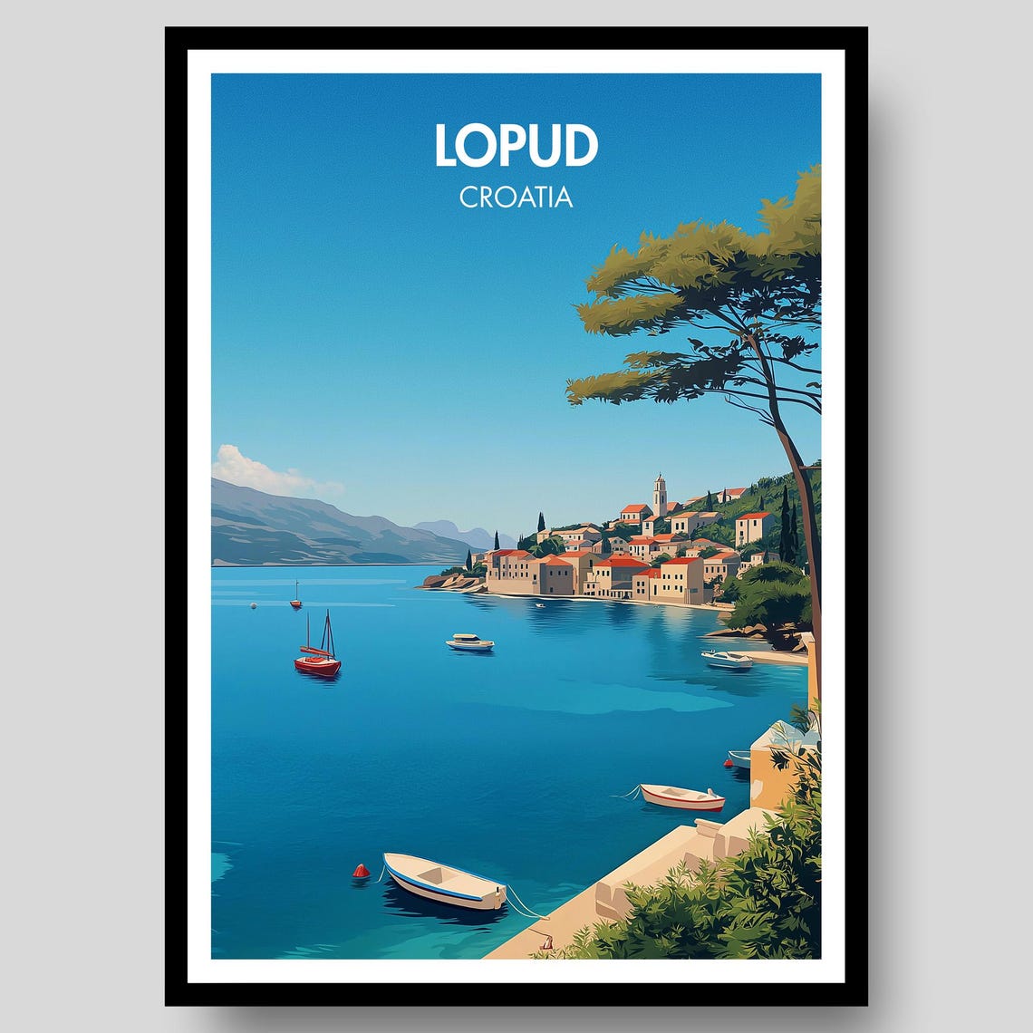 Lopud Croatia Island Harbor Boats Old Town Pine Tree Scene Poster
