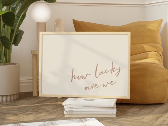 How Lucky Are We, Coastal Cowgirl Entryway Art
