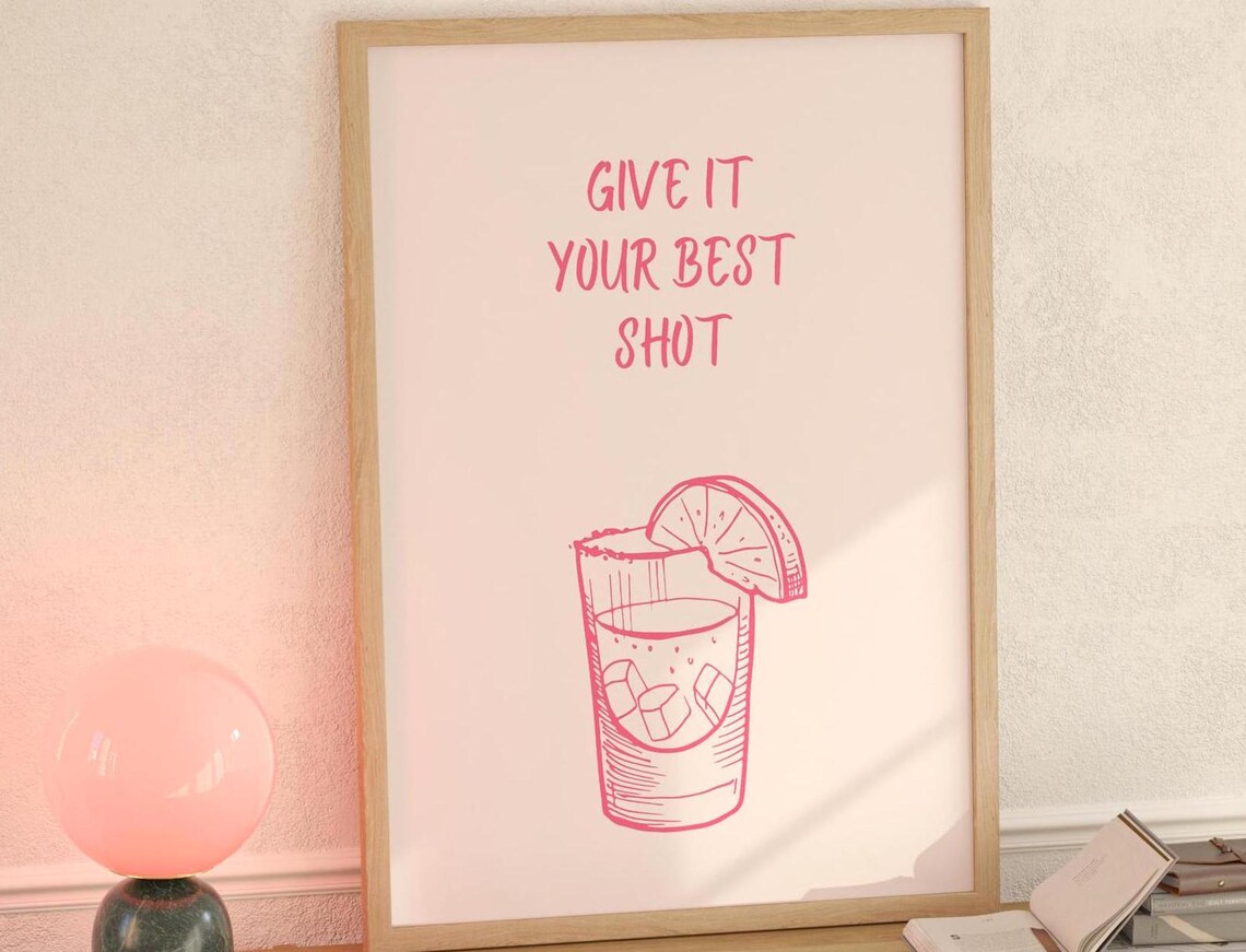 Cheeky Give It Your Best Shot Pink Cocktail Party Bar Cart Poster