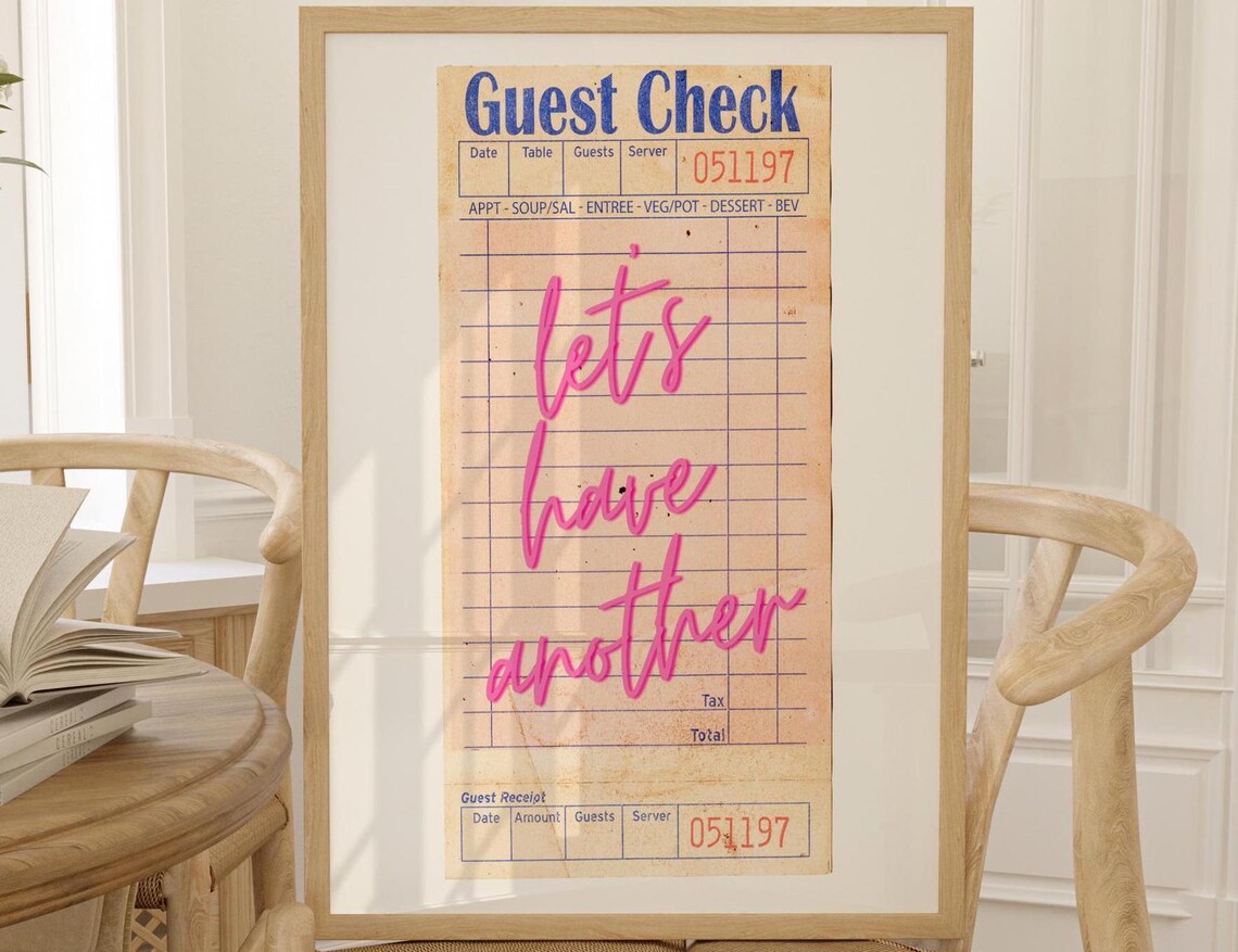 Guest Check - What If We Grab One More Drink