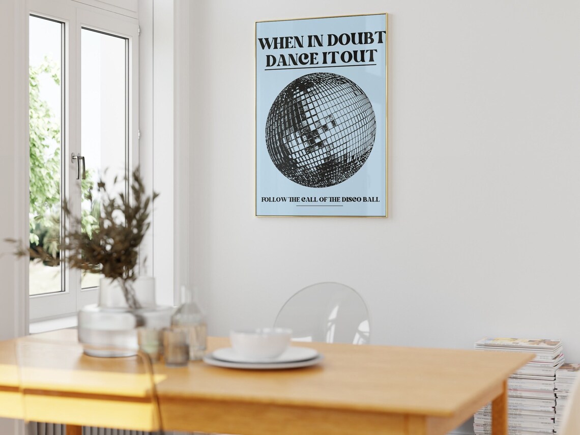 When in Doubt Dance It Out Disco Ball Quote Poster in Sky Blue - Image 2
