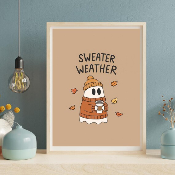Cute Sweater Weather Autumn Fall Wall Art Cozy Coffee Decor Highresolution Instant Print