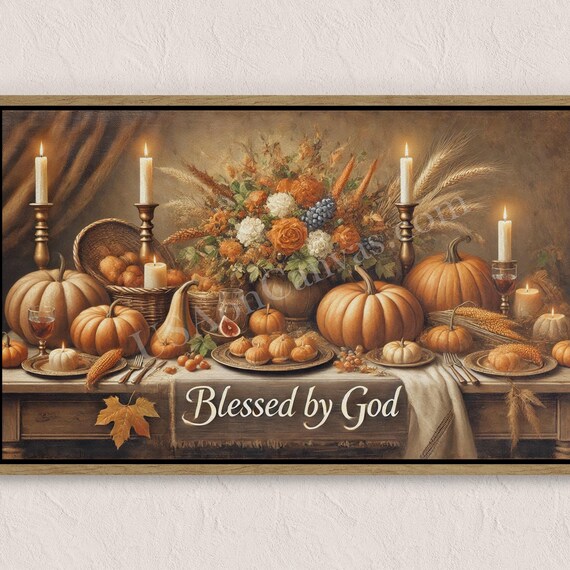 Blessed by God Thanksgiving Harvest Table with Pumpkins and Candles Poster