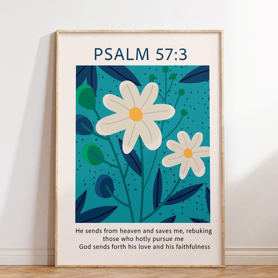 Psalm 57:3 Bold Daisy Floral Bible Verse Christian Scripture Poster
