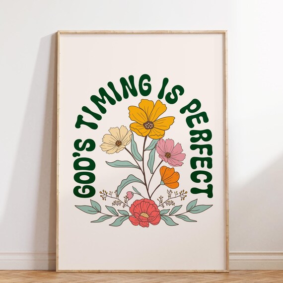 God's Timing Is Perfect Retro Floral Christian Wall Quote Poster